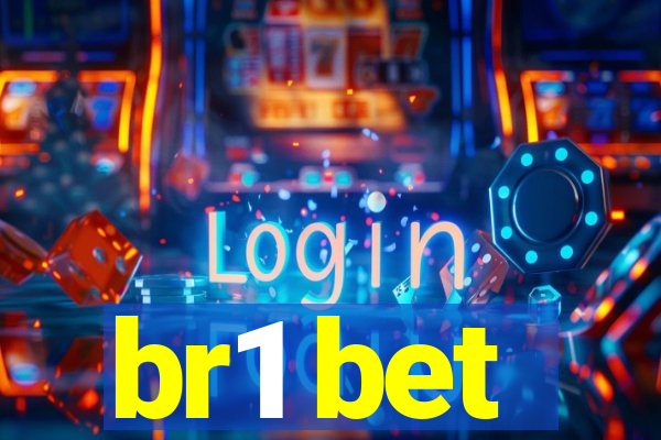 br1 bet